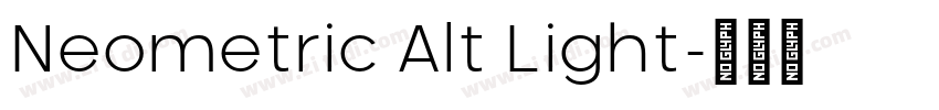 Neometric Alt Light字体转换